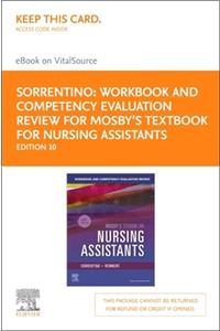 Workbook and Competency Evaluation Review for Mosby's Textbook for Nursing Assistants - Elsevier eBook on Vitalsource (Retail Access Card)