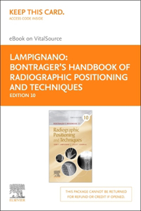 Bontrager's Handbook of Radiographic Positioning and Techniques - Elsevier eBook on Vitalsource (Retail Access Card)