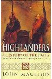 Highlanders: A History of the Gaels