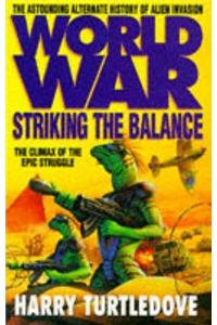 Worldwar: Striking the Balance