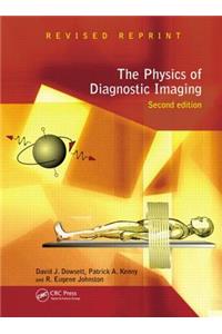 Physics of Diagnostic Imaging