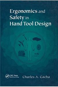 Ergonomics and Safety in Hand Tool Design