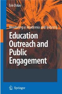 Education Outreach and Public Engagement