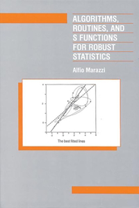 Algorithms, Routines, and S-Functions for Robust Statistics