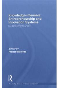 Knowledge-Intensive Entrepreneurship and Innovation Systems