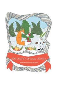 Little Rabbit's Christmas Tradition