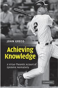 Achieving Knowledge