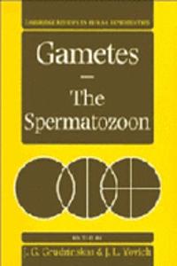 Gametes - The Spermatozoon