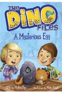 Dino Files #1: A Mysterious Egg