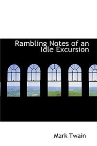 Rambling Notes of an Idle Excursion