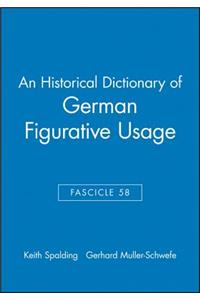 An Historical Dictionary of German Figurative Usage, Fascicle 58