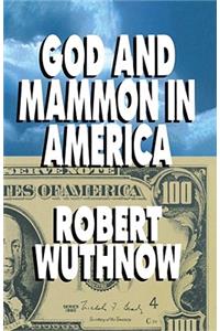 God and Mammon in America