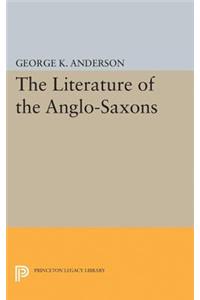 The Literature of the Anglo-Saxons