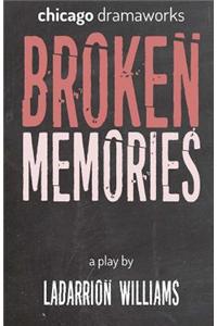 Broken Memories