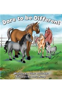 Dare to Be Different
