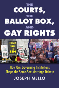 Courts, the Ballot Box, and Gay Rights