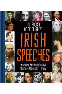 The Pocket Book of Great Irish Speeches