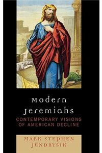 Modern Jeremiahs