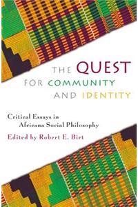 Quest for Community and Identity