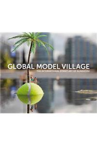 Global Model Village
