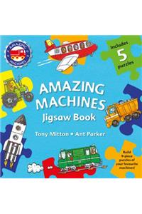 Amazing Machines Jigsaw Book