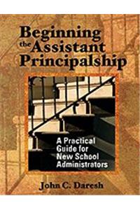 Beginning the Assistant Principalship