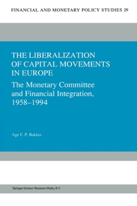 Liberalization of Capital Movements in Europe