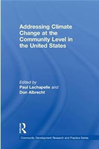 Addressing Climate Change at the Community Level in the United States