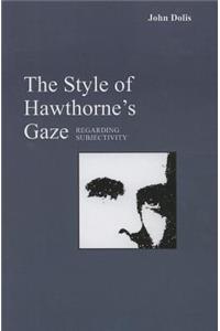 The Style of Hawthorne's Gaze