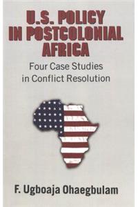 U.S. Policy in Postcolonial Africa