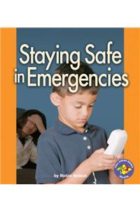 Staying Safe in Emergencies