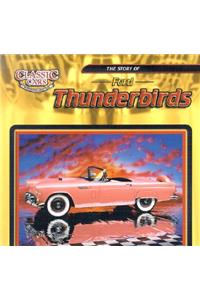 Story of Ford Thunderbirds