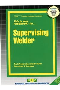 Supervising Welder