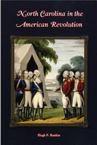 North Carolina in the American Revolution
