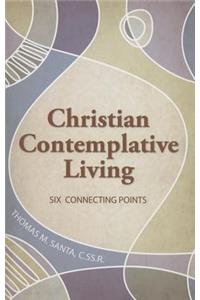 Christian Contemplative Living