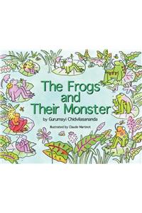 The Frogs and Their Monster