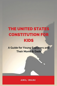 United States Constitution for Kids