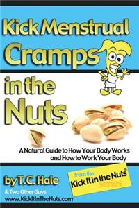 Kick Menstrual Cramps in the Nuts