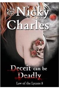 Deceit Can Be Deadly