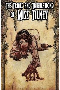 The Trials and Tribulations of Miss Tilney Issue 3