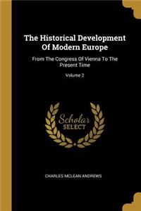 The Historical Development Of Modern Europe