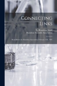 Connecting Links [microform]