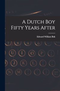 Dutch Boy Fifty Years After