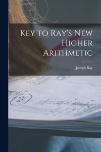 Key to Ray's New Higher Arithmetic
