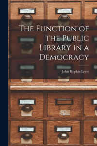 Function of the Public Library in a Democracy