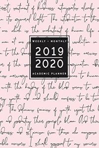 Weekly + Monthly, 2019 - 2020, Academic Planner: Blush Pink Romantic Script July 2019 - June 2020 Calendar + Agenda (8x10)