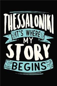 Thessaloniki It's where my story begins