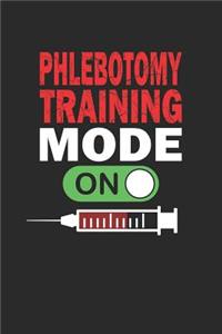 Phlebotomy Training Mode ON