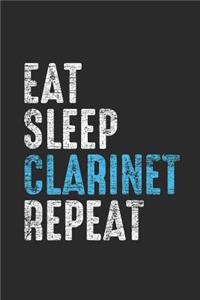 Eat Sleep Clarinet Repeat