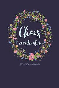 Chaos Coordinator 2019-2020 Weekly Planner